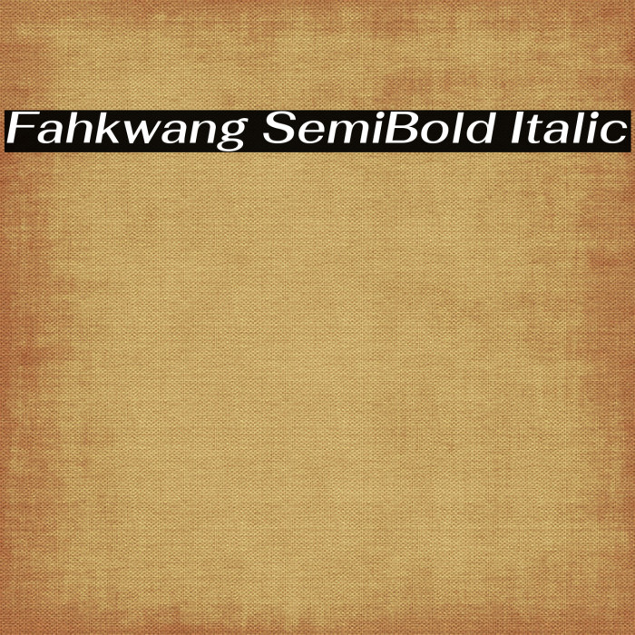Fahkwang SemiBold Italic Font examples