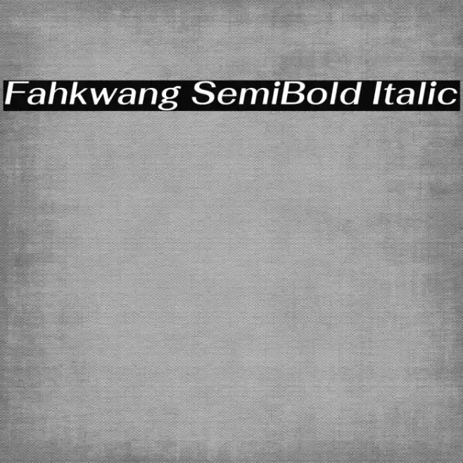 Fahkwang SemiBold Italic Caratteri examples