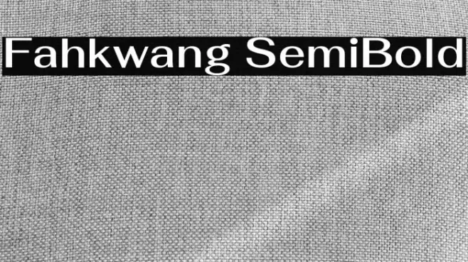 Fahkwang SemiBold Font examples