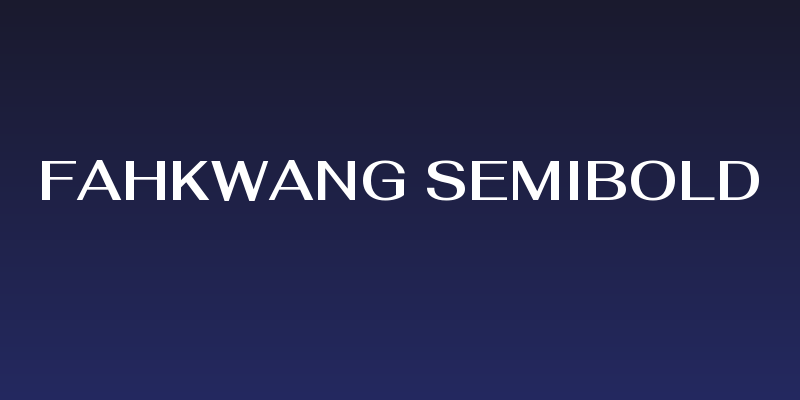 Fahkwang SemiBold Social Header