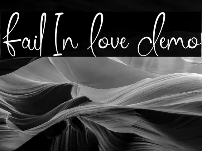 Fail In Love Demo फ़ॉन्ट examples