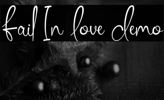 Fail In Love Demo फ़ॉन्ट examples