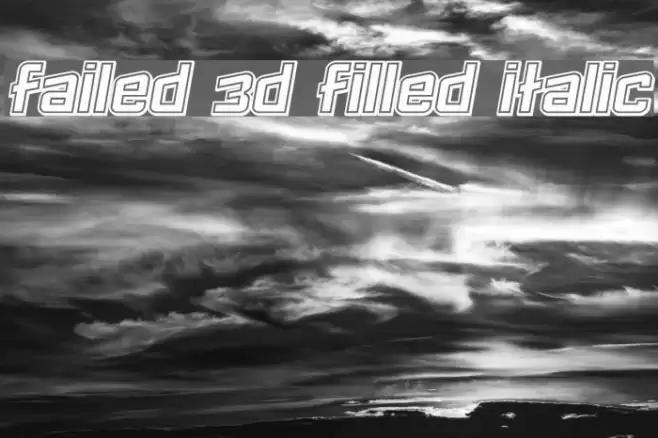 Failed 3d Filled Italic Font examples