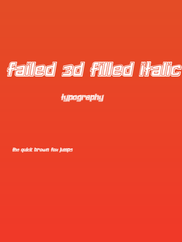 Failed 3d Filled Italic Poster