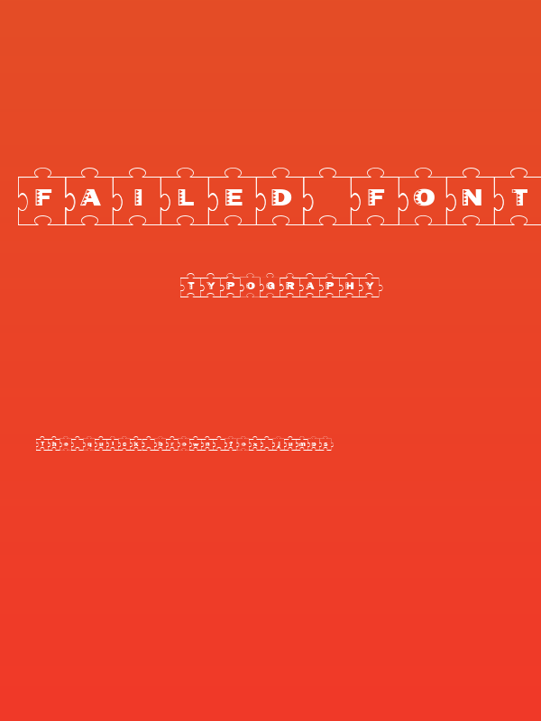 Failed Font 2   Jigsaw Poster