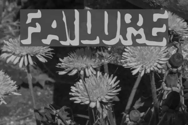 Failure Font examples