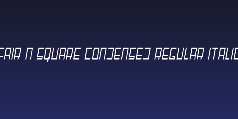 Fair N Square Condensed Regular Italic Social Header