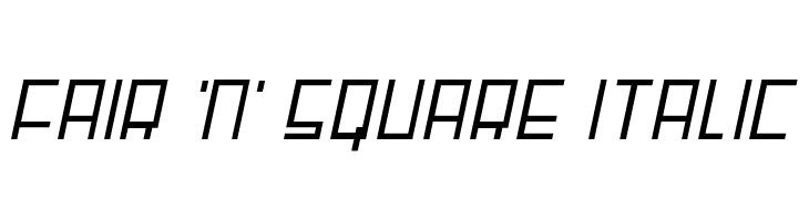Fair 'N' Square Italic  baixar fontes gratis