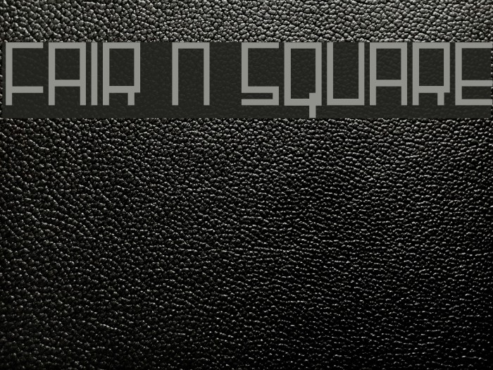 Fair N Square Font examples