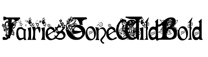 Fairies Gone Wild Bold Font