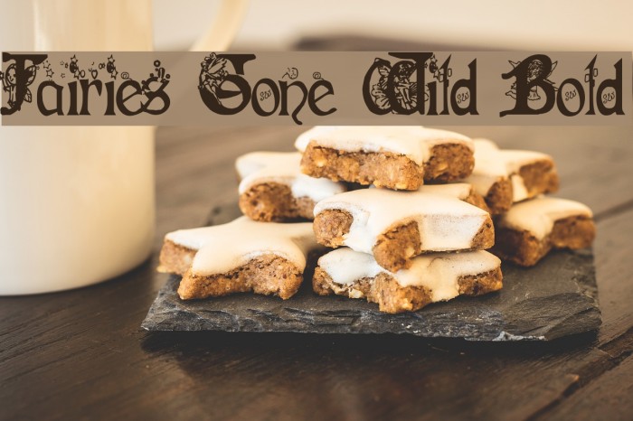Fairies Gone Wild Bold Font examples