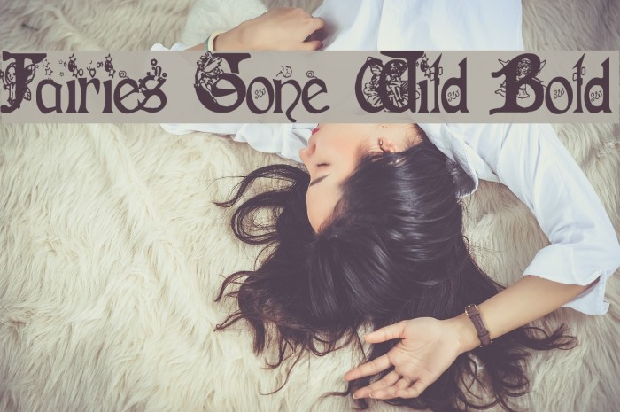 Fairies Gone Wild Bold Font examples