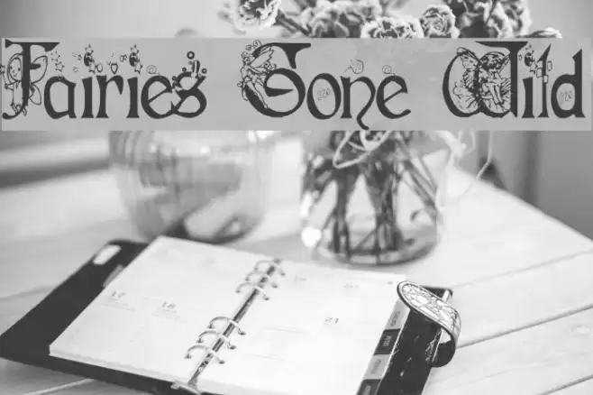 Fairies Gone Wild Font examples