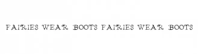 Fairies Wear Boots Fairies Wear Boots  font caratteri gratis