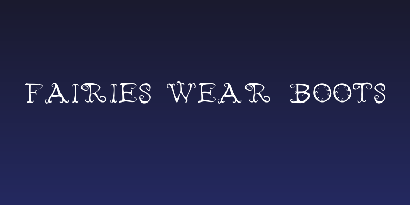 Fairies Wear Boots Social Header