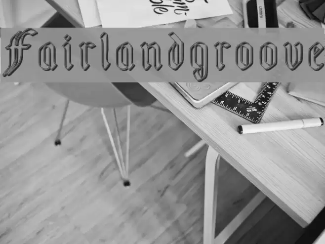 Fairland_groove Font examples