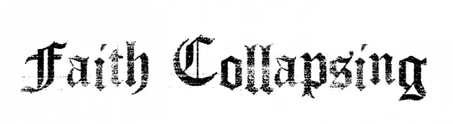 Faith Collapsing 
