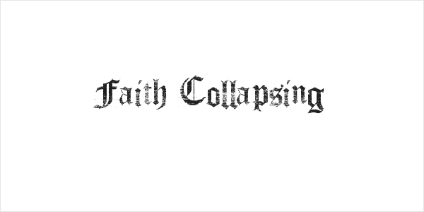Faith Collapsing Logo