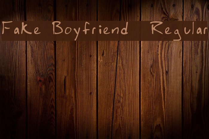 Fake Boyfriend Regular Font examples