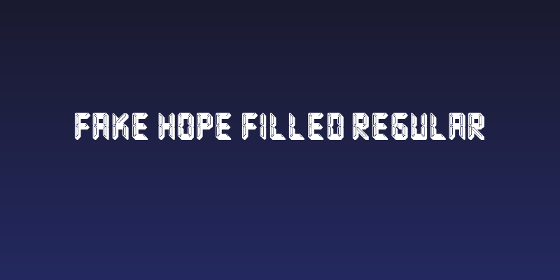 Fake Hope Filled Regular Social Header