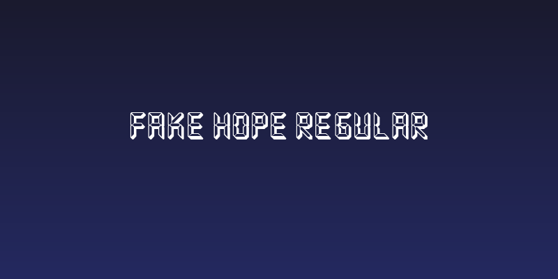 Fake Hope Regular Social Header