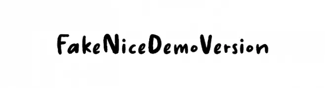 Fake Nice Demo Version  Free Fonts Download