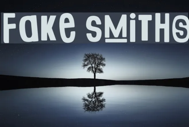 Fake Smiths Example 2