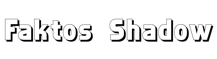 Faktos Shadow  baixar fontes gratis