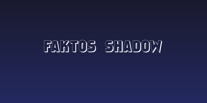 Faktos Shadow Social Header