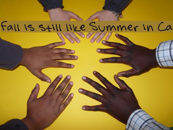 Fall is still like Summer in Ca Font examples