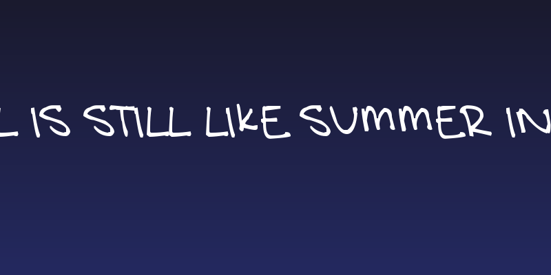Fall is still like Summer in Ca Social Header