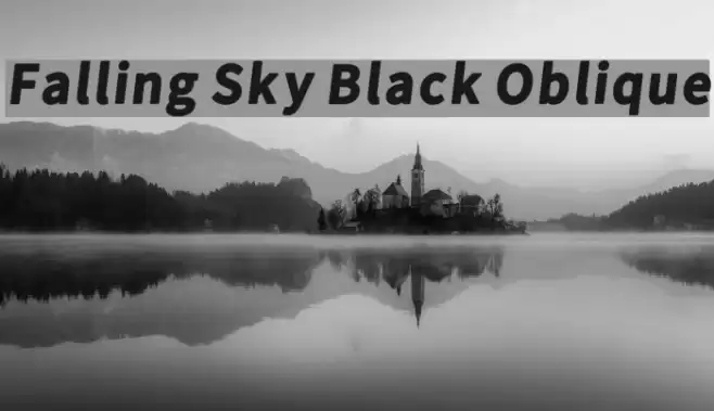 Falling Sky Black Oblique フォント examples