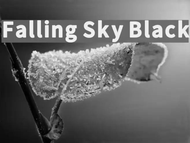 Falling Sky Black Fuentes examples
