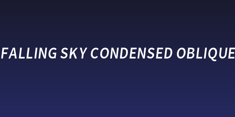 Falling Sky Condensed Oblique Social Header