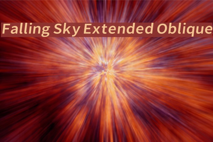 Falling Sky Extended Oblique Font examples