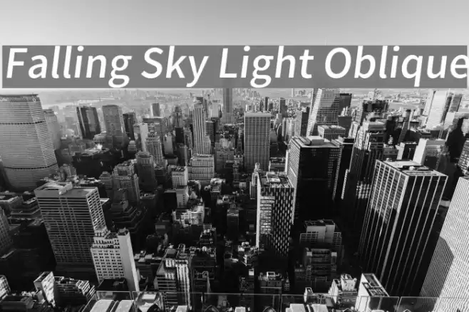 Falling Sky Light Oblique examples