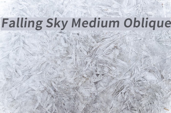 Falling Sky Medium Oblique Font examples