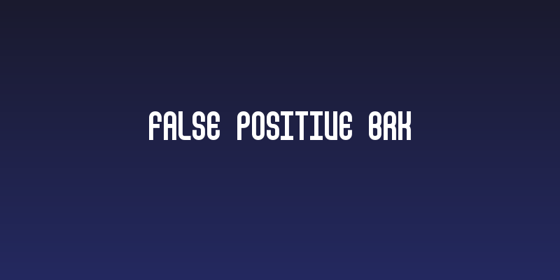 False Positive BRK Social Header
