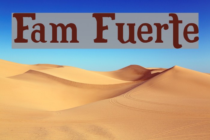 Fam Fuerte Font examples