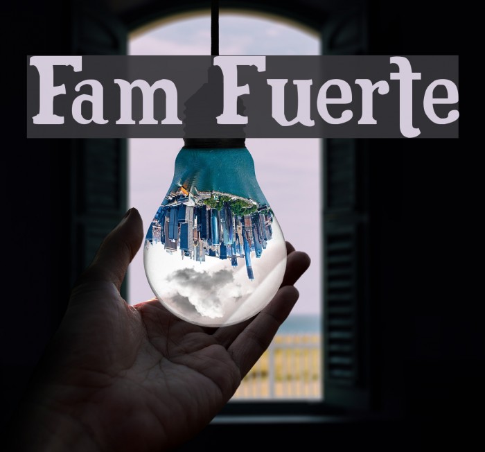 Fam Fuerte Font examples