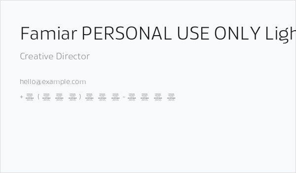 Famiar PERSONAL USE ONLY Light Business Card
