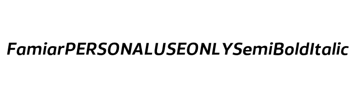 Famiar PERSONAL USE ONLY SemiBold Italic  les polices de caractères gratuit tlcharger