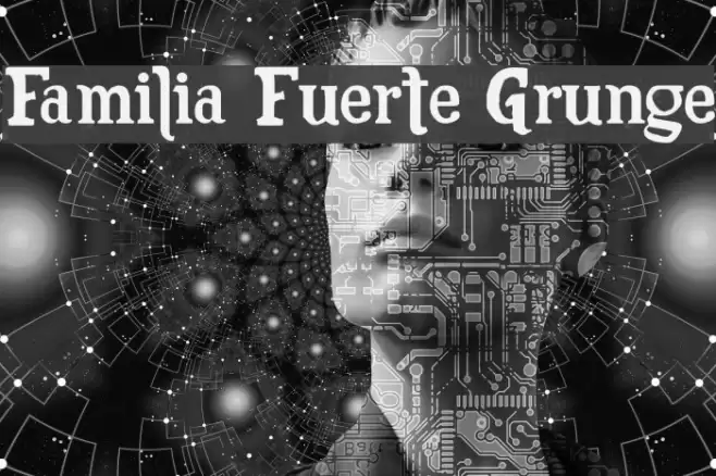 Familia Fuerte Grunge Font examples