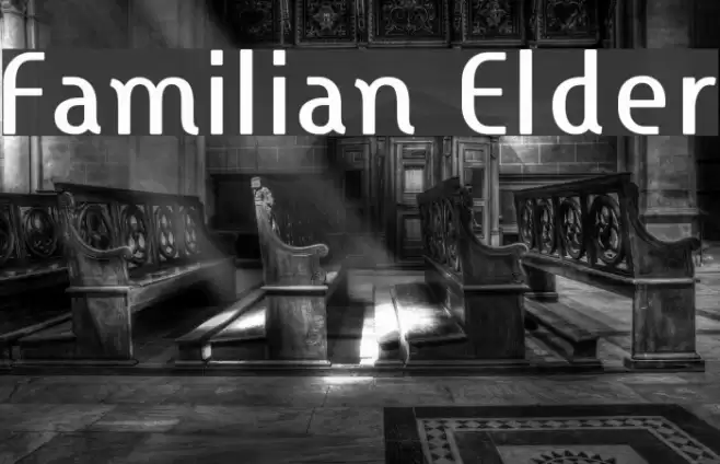 Familian Elder Font examples