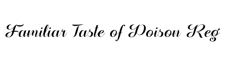 Familiar Taste of Poison Reg  Fuentes Gratis Descargar