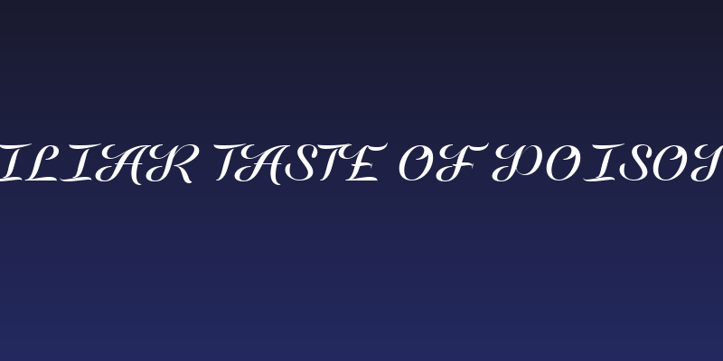 Familiar Taste of Poison Reg Social Header