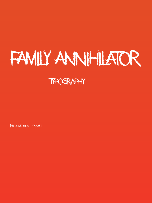 Family Annihilator Poster