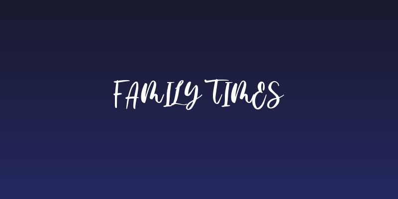 Family Times Social Header