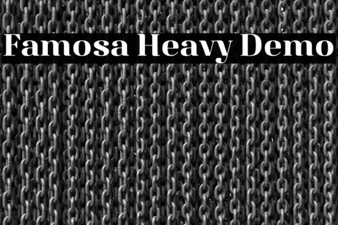Famosa Heavy Demo Font examples
