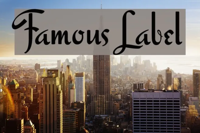 Famous Label Example 2